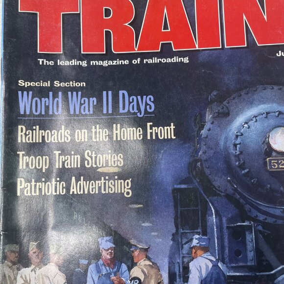 Trains Magazine of Railroading u June 1994 Vol 54 No 6 Troop Train Stories - Picture 3 of 12